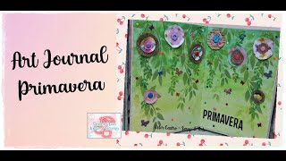 ART JOURNAL PRIMAVERA - RETO CERECITAS ARTE Y SCRAP -  #artjournal #scrapbooking