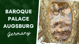 Baroque Palace Augsburg, Germany | Simply Chill