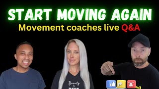 Get moving again with these coaches live Q&A