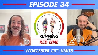 Running The Red Line - Episode 34 - Worcester City Limits