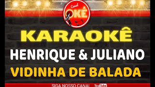 Karaokê (cover) Henrique e Juliano Vidinha de Balada