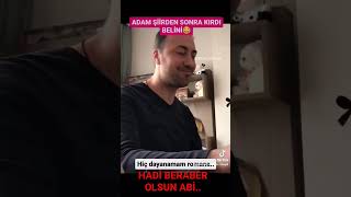 Adam Belini Kırdı..Roman Olsun be Abi..!