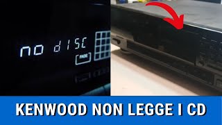 NO DISC ERROR | Riparazione lettore CD KENWOOD non legge il disco | FIX