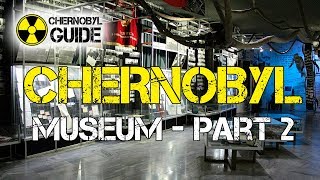 Ukrainian National Chernobyl Museum - part 2