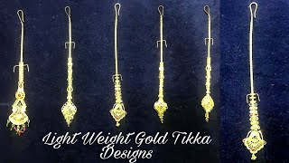 Gold Tikka Collection /Light Weight Gold Tikka /Traditional Papidi Billa Designs With Weight