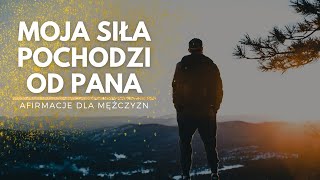 Afirmacje dla mężczyzn