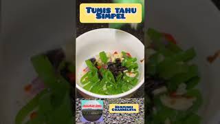 resep tumis tahu simpel#shortsvideo #kuliner