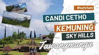 Jalan-jalan Tawangmangu || Candi Cetho & Kemuning Sky Hills