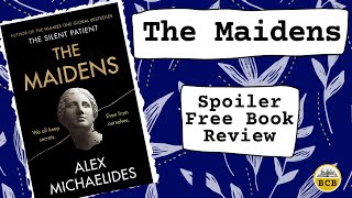 The Maidens Book Review - Spoiler Free!