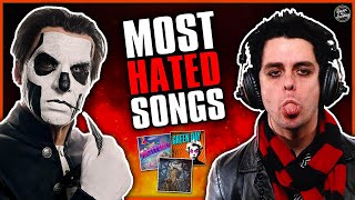 Songs Everyone HATES (That I Love)