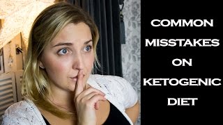 COMMON MISTAKES ON KETOGENIC DIET