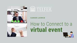 How to Connect to a Virtual Event on Career Launch