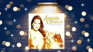 Angela Carrasco - Es Mas Que Amor