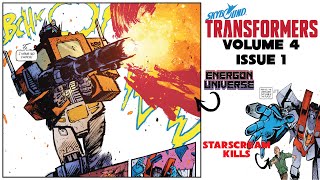 Transformers Volume 4 Issue 1 Skybound Comic Book Summary: Optimus Prime Bumblebee Starscream