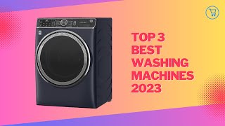 Best Washing Machine 2023 | Best Washer Machine 2023 | GuideKnight