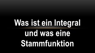 Was ist ein Integral