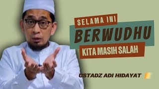 Bersentuhan dengan Istri Apakah Membatalkan wudhu | Ustadz Adi Hidayat