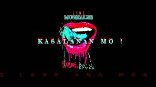 Kasalanan Mo  - Zync ( Official lyrics video )