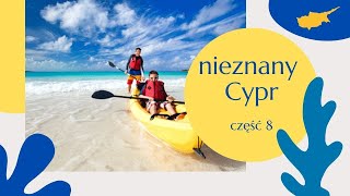 Nieznany Cypr (cz. 8)