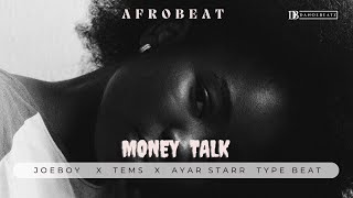 [FREE] Burna Boy x Tems x Wizkid | Afrobeat | Type Beat - "Money Talk"