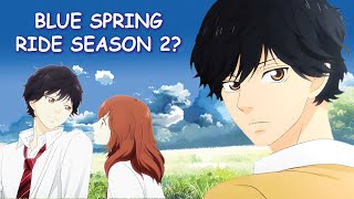 Blue Spring Ride Season 2 & Potential Release Date?