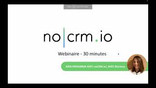 Bien démarrer avec noCRM (wébinaire idéal pour utilisateurs)