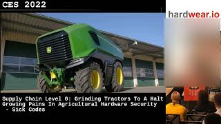 Grinding Tractors To A Halt Growing Pains In Agricultural HardwareSecurity by Sick Codes hardwear.io