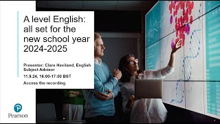 Pearson Edexcel A level English: all set for 2024-2025