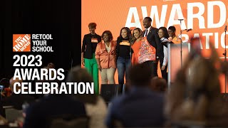 2023 Retool Your School Awards Celebration | The Home Depot Retool Your School