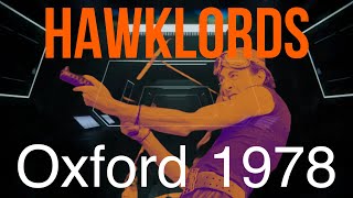 Hawklords (Hawkwind) - Oxford 1978