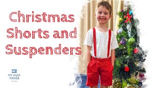 DIY CHRISTMAS OUTFIT Ideas for Kids | Boys Shorts and Suspenders Sewing Kids Clothes Tutorial