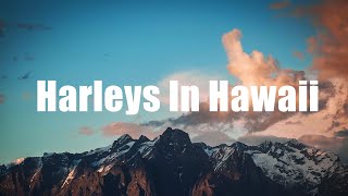 Katy Perry - Harleys In Hawaii (текст) 🍀Плейлист тексты песен 2024