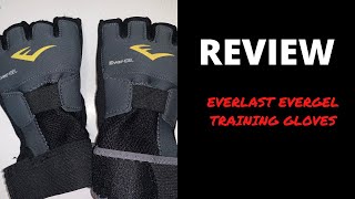 Everlast Evergel Training Gloves Review