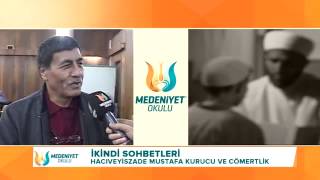 MEDENİYET OKULU   24 11 2014 İKİNDİ SOHBETLERİ