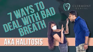 7 Ways To Deal With Bad Breath Halitosis #BadBreathSolutions #OralHealth #FreshBreathTips