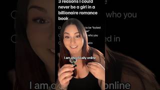 3 reasons I could never be a girl in a billionaire romance book #booktube #booktok #bookishhumor