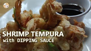 SHRIMP TEMPURA WITH DIPPING SAUCE | HOW TO MAKE TASTY SHRIMP TEMPURA & DIPPING SAUCE | SARAP CUISINE