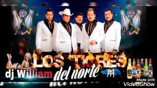 dj William los tigres del norte mix 2