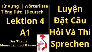 Deutsch || Wortschatz || Einheit 04 || Từ Vựng || Bài 4 || Luyện đặt câu