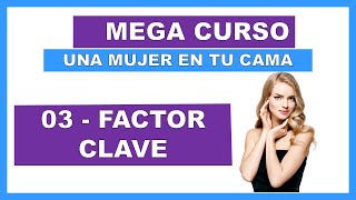 3.- El Factor Clave | El Control De Las Emociones 😀