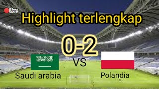 Highlight Polandia vs Arab Saudi(2-0)FIFA World cup 2022