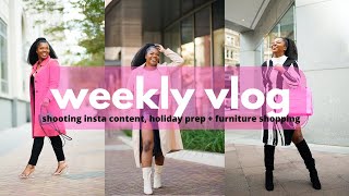 weekly vlog - finding my dream couch, shoot day, holiday shopping, adjusting to life in houston