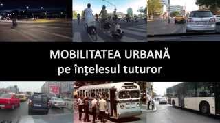 Mobilitatea Urbana ep 1