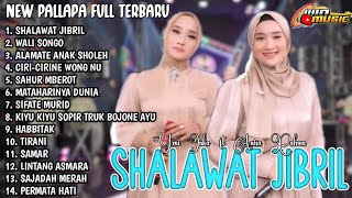 new pallapa full album terbaru 2024 || shalawat Jibril - wali songo - alamate anak Sholeh