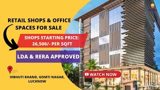 Retail Shops & Office Spaces For Sale | ☎ 7428092718 | Vibhuti Khand, Gomti Nagar, Lucknow