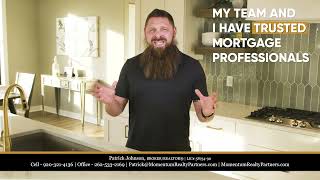 Do You Need a Mortgage?  Patrick Johnson Realtor