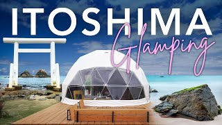 Glamping in ITOSHIMA, JAPAN