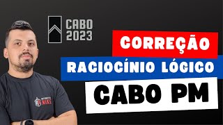 Correção da prova de CABO PM 2023 - Raciocínio Lógico - Matemática Mike