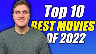 Top 10 Best Movies of 2022