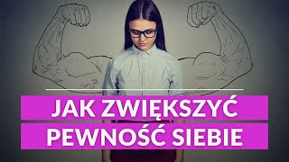 Jak zwiekszyc pewnosc siebie w dwie minuty?